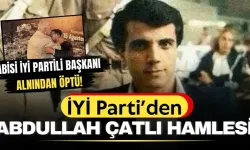 İYİ Partili başkan duyurdu: Abdullah Çatlı’nın adı o ilde bir meydana verildi