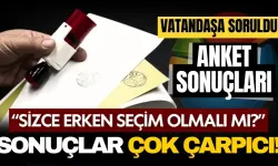 Vatandaş erken seçim istiyor mu? Anketten hangi cevap çıktı?