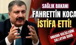 Fahrettin Koca istifa mı etti? Sağlık Bakanı Koca istifa etti mi?