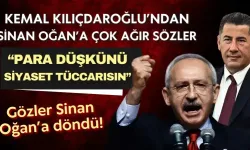 Kemal Kılıçdaroğlu'ndan Sinan Oğan'a zehir zemberek sözler: " Para düşkünü bir siyaset tüccarısın"