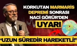 Marmaris depremi sonrası Naci Görür'den uyarı!