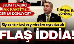 Selim Temurci AK Parti'ye geri mi dönüyor? Selim Temurci hangi partide?