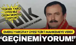 Emekli Yargıtay üyesi TÜİK'i mahkemeye verdi: “Geçinemiyorum”