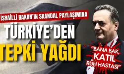 Türk bayrağını ve Cumhurbaşkanı Erdoğan’ı hedef alan İsrailli Bakana Ankara’dan sert tepkiler!