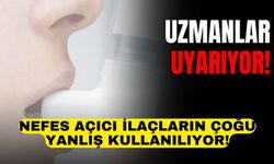 Uzmanı uyarıyor: Nefes açıcı ilaçların çoğu yanlış kullanılıyor!