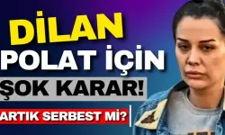 Dilan Polat için tahliye kararı: Tutuksuz yargılanacak