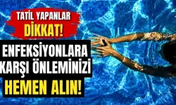 Tatil yapanlar dikkat! Denizden veya havuzdan çıkar çıkmaz bunu yapın...