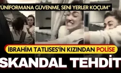 İbrahim Tatlıses'in kızından polise mide bulandıran tehdit: "Üniformana güvenme, seni yerler koçum..."