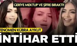 Tiktok fenomeni Kübra Aykut mektup bırakıp intihar etti!