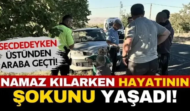 Namaz kılarken hayatının şokunu yaşadı! Secdedeyken araba üstünden geçti!