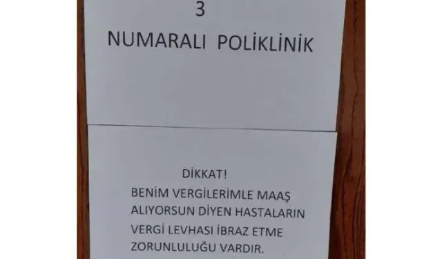 Vergimle maaş alıyorsun diyen hastalara doktorun ilginç yanıtı: Vergi levhası istiyorum!