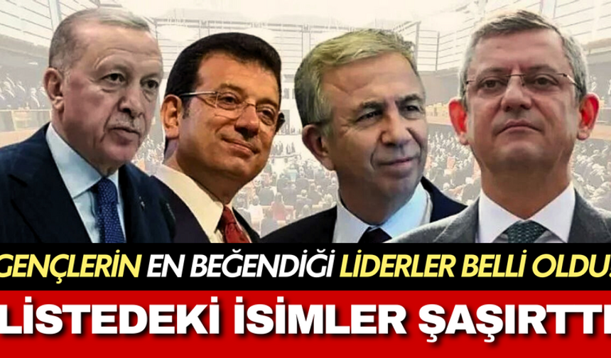 ORC araştırma'ya göre gençlerin en çok beğendiği liderler belli oldu