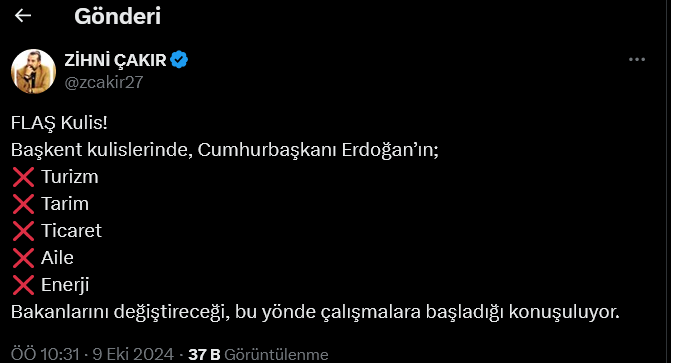 Screenshot 2024 10 11 At 12 05 00 X'te Zi̇hni̇ Çakir Flaş Kulis! Başkent Kulislerinde Cumhurbaşkanı Erdoğan’ın ❌ Turizm ❌ Tarim ❌ Ticaret ❌ Aile ❌ Enerji Bakanlarını Değiştireceği Bu Y[...]